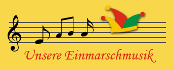 Unsere Einmarschmusik